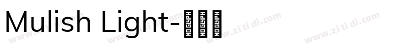 Mulish Light字体转换